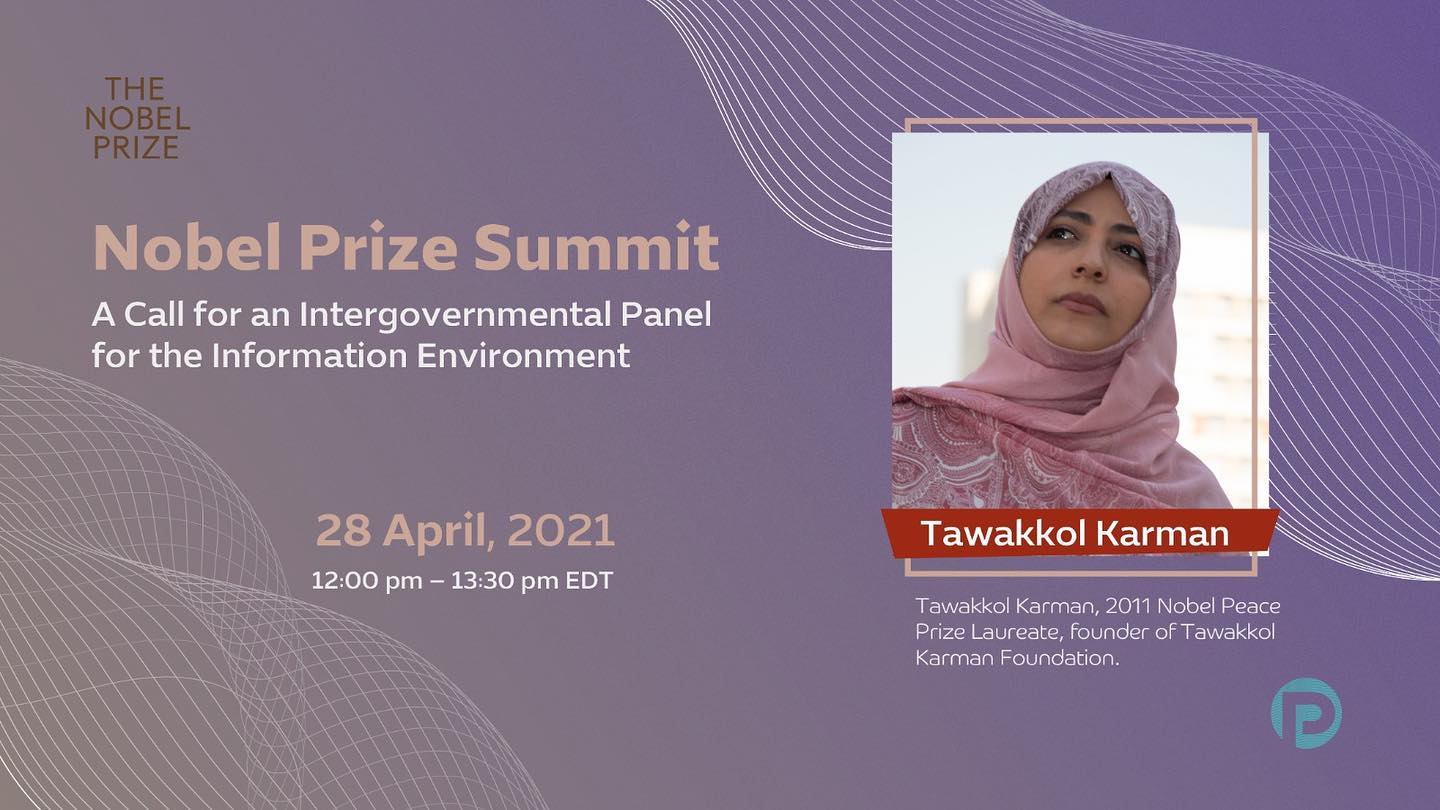 Mrs. Tawakkol Karman participates in the Nobel Prize Summit 2021